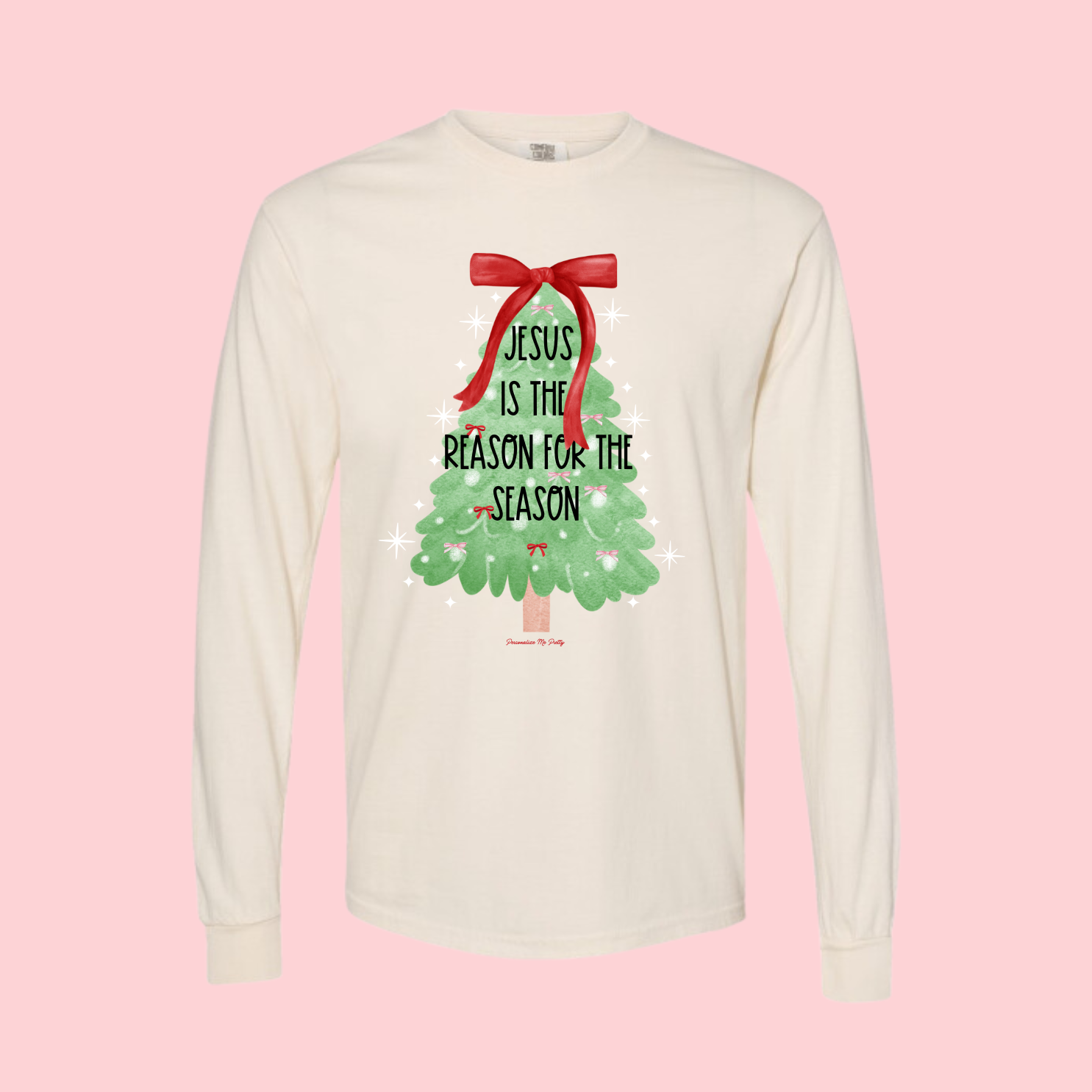 Jesus Is The Reason For The Season Long Sleeve