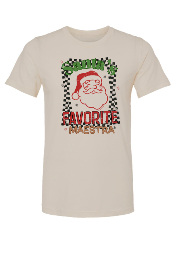 Santa’s Favorite Maestra Retro Tee
